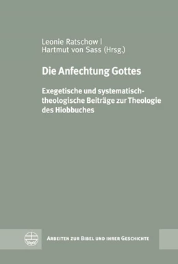 Abbildung von Ratschow / Sass | Die Anfechtung Gottes | 1. Auflage | 2016 | beck-shop.de