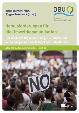 Abbildung von Frohn / Rosebrock | Herausforderungen für die Umweltkommunikation | 1. Auflage | 2018 | beck-shop.de