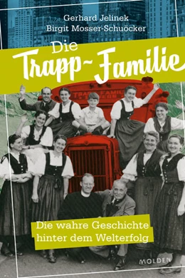 Abbildung von Jelinek / Mosser-Schuöcker | Die Trapp-Familie | 1. Auflage | 2018 | beck-shop.de