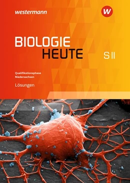 Abbildung von Biologie heute SII. Lösungen Qualifikationsphase. Niedersachsen | 1. Auflage | 2020 | beck-shop.de