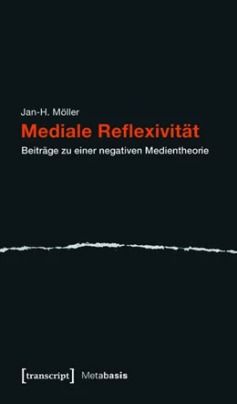 Abbildung von Möller | Mediale Reflexivität | 1. Auflage | 2014 | beck-shop.de