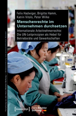 Abbildung von Hadwiger / Hamm | Menschenrechte im Unternehmen durchsetzen | 1. Auflage | 2018 | beck-shop.de