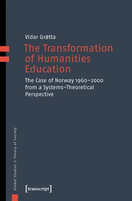 Abbildung von Grøtta | The Transformation of Humanities Education | 1. Auflage | 2019 | beck-shop.de