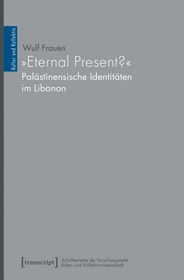 Abbildung von Frauen | »Eternal Present?« - Palästinensische Identitäten im Libanon | 1. Auflage | 2019 | beck-shop.de