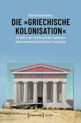 Abbildung von Mauersberg | Die »griechische Kolonisation« | 1. Auflage | 2019 | beck-shop.de