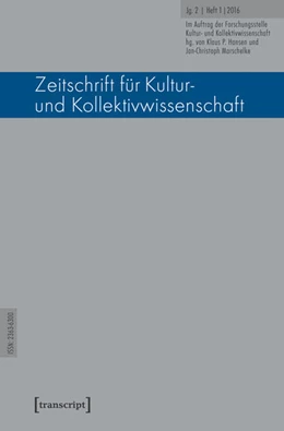 Abbildung von Forschungsstelle Kultur- und Kollektivwissenschaft / Hansen | Zeitschrift für Kultur- und Kollektivwissenschaft | 1. Auflage | 2016 | beck-shop.de