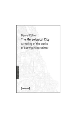 Abbildung von Köhler | The Mereological City | 1. Auflage | 2016 | beck-shop.de