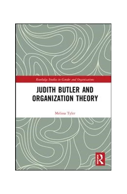 Abbildung von Tyler | Judith Butler and Organization Theory | 1. Auflage | 2019 | beck-shop.de