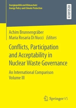 Abbildung von Brunnengräber / Di Nucci | Conflicts, Participation and Acceptability in Nuclear Waste Governance | 1. Auflage | 2019 | beck-shop.de
