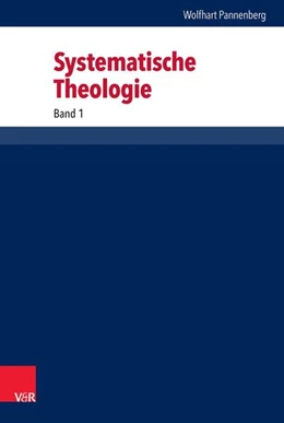 Abbildung von Pannenberg / Wenz | Systematische Theologie | 1. Auflage | 2015 | beck-shop.de