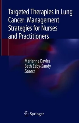 Abbildung von Davies / Eaby-Sandy | Targeted Therapies in Lung Cancer: Management Strategies for Nurses and Practitioners | 1. Auflage | 2019 | beck-shop.de