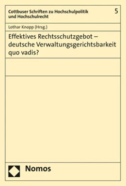 Abbildung von Knopp | Effektives Rechtsschutzgebot - deutsche Verwaltungsgerichtsbarkeit quo vadis? | 1. Auflage | 2019 | beck-shop.de