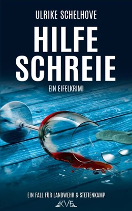 Abbildung von Schelhove | Hilfeschreie - Ein Eifelkrimi | 1. Auflage | 2019 | beck-shop.de