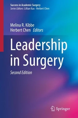 Abbildung von Kibbe / Chen | Leadership in Surgery | 2. Auflage | 2019 | beck-shop.de