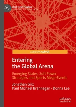Abbildung von Grix / Brannagan | Entering the Global Arena | 1. Auflage | 2019 | beck-shop.de