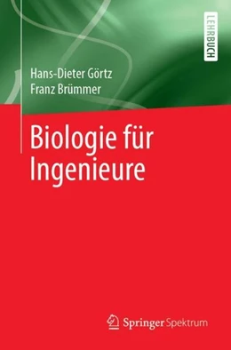 Abbildung von Görtz / Brümmer | Biologie für Ingenieure | 1. Auflage | 2019 | beck-shop.de