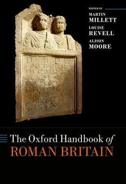 Abbildung von Millett / Revell | The Oxford Handbook of Roman Britain | 1. Auflage | 2019 | beck-shop.de