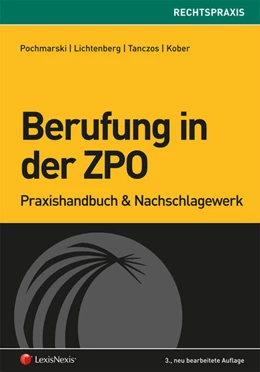 Abbildung von Pochmarski / Lichtenberg | Berufung in der ZPO | 3. Auflage | 2016 | beck-shop.de