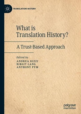 Abbildung von Rizzi / Lang | What is Translation History? | 1. Auflage | 2019 | beck-shop.de