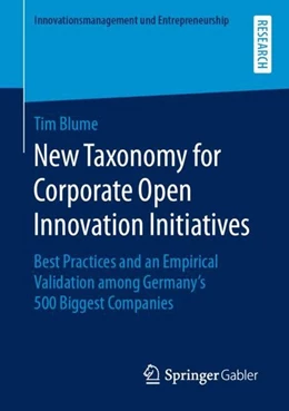 Abbildung von Blume | New Taxonomy for Corporate Open Innovation Initiatives | 1. Auflage | 2019 | beck-shop.de