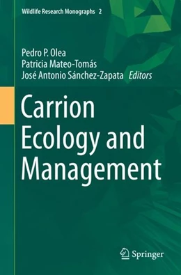 Abbildung von Olea / Mateo-Tomás | Carrion Ecology and Management | 1. Auflage | 2019 | beck-shop.de