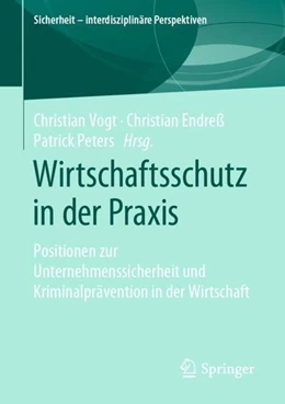 Abbildung von Vogt / Endreß | Wirtschaftsschutz in der Praxis | 1. Auflage | 2019 | beck-shop.de