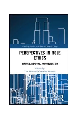 Abbildung von Dare / Swanton | Perspectives in Role Ethics | 1. Auflage | 2019 | beck-shop.de