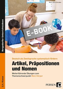 Abbildung von Weichert | Artikel, Präpositionen und Nomen - Mein Körper 3/4 | 1. Auflage | 2017 | beck-shop.de