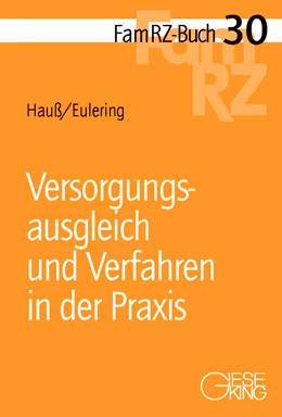 Abbildung von Hauß / Eulering | Versorgungsausgleich und Verfahren in der Praxis | 1. Auflage | 2009 | 30 | beck-shop.de