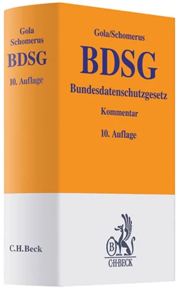 Abbildung von Gola / Schomerus | BDSG Bundesdatenschutzgesetz | 10. Auflage | 2010 | beck-shop.de