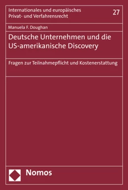 Abbildung von Doughan | Deutsche Unternehmen und die US-amerikanische Discovery | 1. Auflage | 2019 | 27 | beck-shop.de