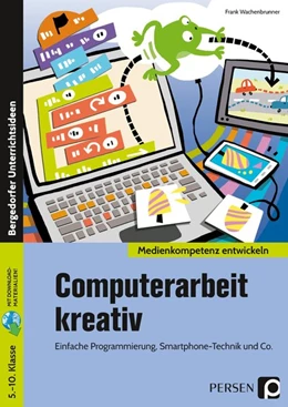 Abbildung von Wachenbrunner | Computerarbeit kreativ | 1. Auflage | 2019 | beck-shop.de