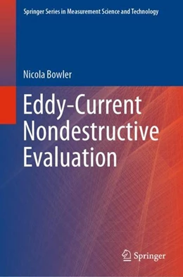 Abbildung von Bowler | Eddy-Current Nondestructive Evaluation | 1. Auflage | 2019 | beck-shop.de