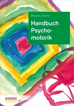 Abbildung von Zimmer | Handbuch Psychomotorik | 1. Auflage | 2019 | beck-shop.de