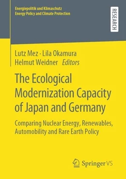 Abbildung von Mez / Okamura | The Ecological Modernization Capacity of Japan and Germany | 1. Auflage | 2019 | beck-shop.de