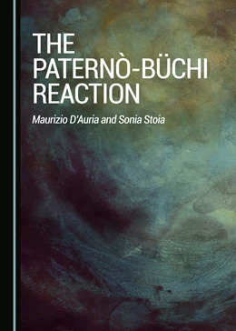 Abbildung von Auria / Stoia | The Paternò-Büchi Reaction | 1. Auflage | 2019 | beck-shop.de