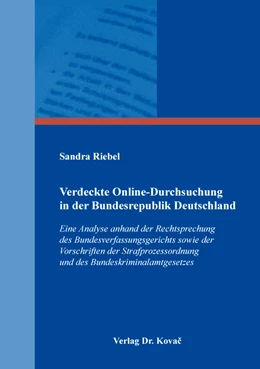 Abbildung von Riebel | Verdeckte Online-Durchsuchung in der Bundesrepublik Deutschland | 1. Auflage | 2019 | 370 | beck-shop.de