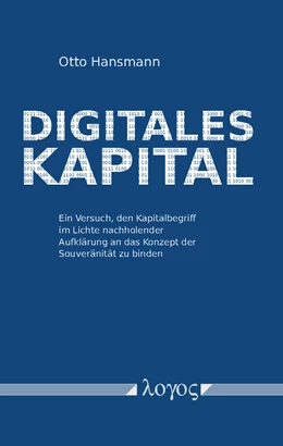 Abbildung von Hansmann | Digitales Kapital | 1. Auflage | 2019 | beck-shop.de