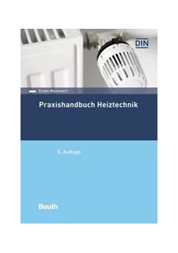 Abbildung von Memmert | Praxishandbuch Heiztechnik | 5. Auflage | 2020 | beck-shop.de