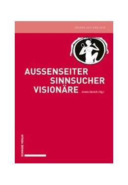 Abbildung von Morich | Außenseiter - Sinnsucher - Visionäre | 1. Auflage | 2019 | beck-shop.de