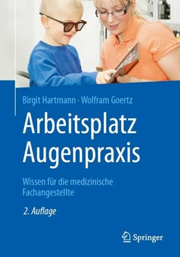 Abbildung von Hartmann / Goertz | Arbeitsplatz Augenpraxis | 2. Auflage | 2019 | beck-shop.de