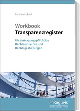 Abbildung von Bornholdt / Paul | Workbook Transparenzregister | 1. Auflage | 2024 | beck-shop.de