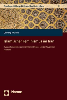 Abbildung von Khadivi | Islamischer Feminismus im Iran | 1. Auflage | 2019 | 3 | beck-shop.de
