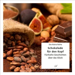 Abbildung von Gußmann | Die Kleine Reihe Bd. 60: Schokolade für den Kopf | 1. Auflage | 2018 | beck-shop.de