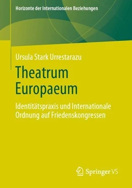 Abbildung von Stark Urrestarazu | Theatrum Europaeum | 1. Auflage | 2019 | beck-shop.de