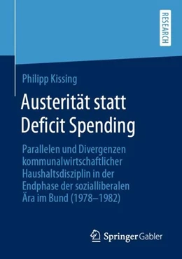 Abbildung von Kissing | Austerität statt Deficit Spending | 1. Auflage | 2019 | beck-shop.de