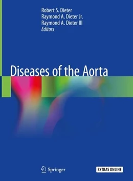 Abbildung von Dieter / Dieter Jr. | Diseases of the Aorta | 1. Auflage | 2019 | beck-shop.de