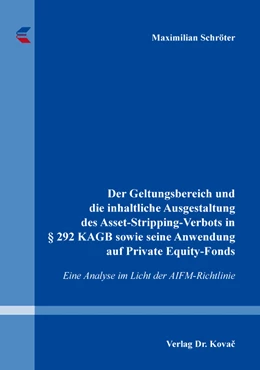 Abbildung von Schröter | Der Geltungsbereich und die inhaltliche Ausgestaltung des Asset-Stripping-Verbots in § 292 KAGB sowie seine Anwendung auf Private Equity-Fonds | 1. Auflage | 2019 | 27 | beck-shop.de