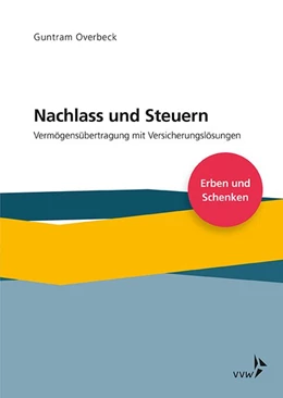 Abbildung von Overbeck | Nachlass und Steuern | 1. Auflage | 2019 | beck-shop.de