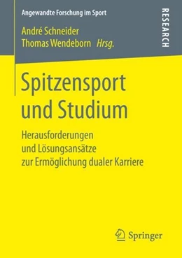 Abbildung von Schneider / Wendeborn | Spitzensport und Studium | 1. Auflage | 2019 | beck-shop.de